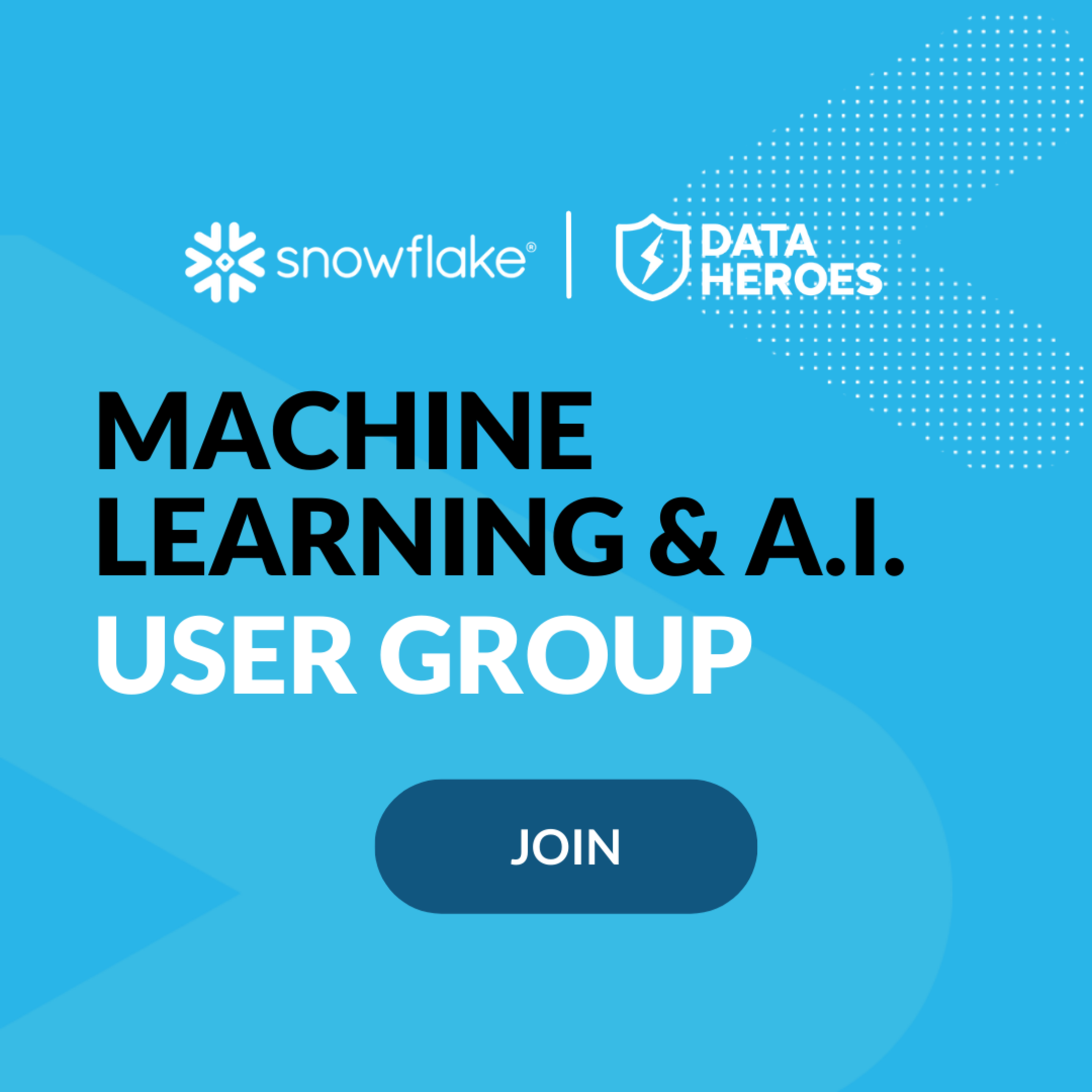 Snowflake User Groups Generative A.I. Snowflake user groups unite